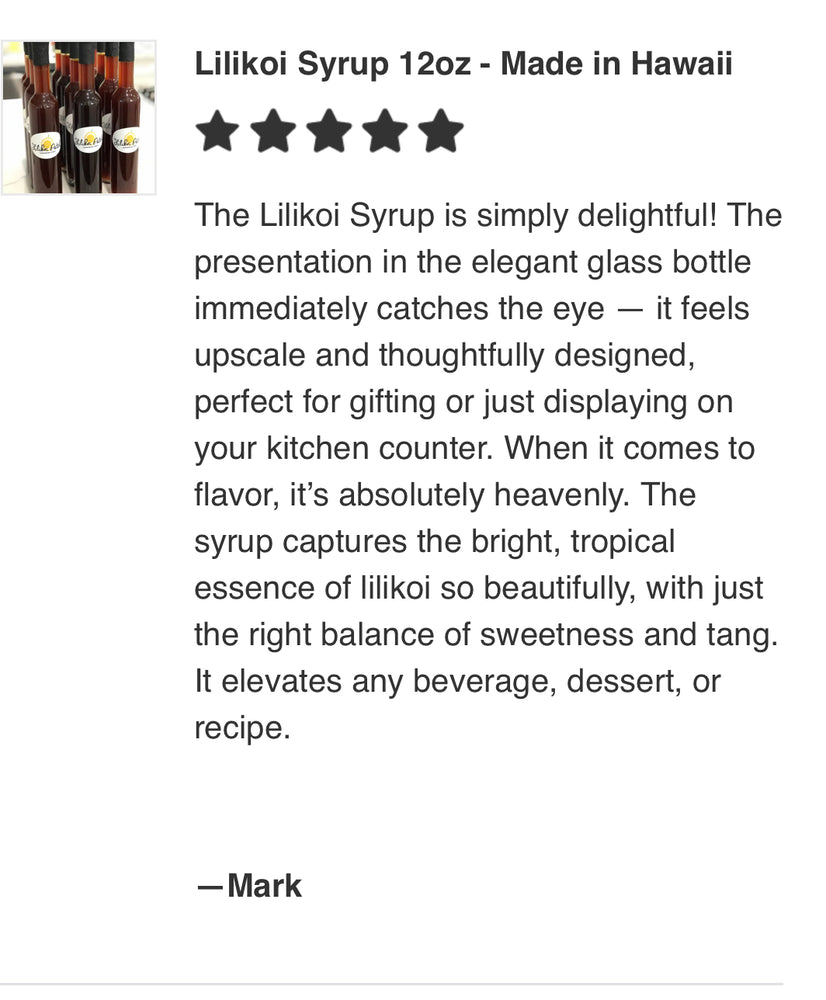 Lilikoi Syrup 11.5oz - Made in Hawaii